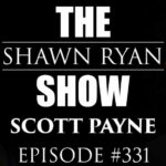 Scott Payne - FBI Undercover Agent Reveals the Most Disturbing Cases of His Career | SRS #331